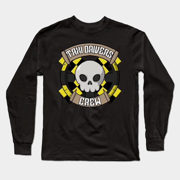 Taxi Drivers Jolly Roger pirate flag Long Sleeve T-Shirt by RampArt